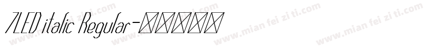 7LED italic Regular字体转换